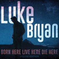 Luke Bryan - Born Here Live Here Die Here (Deluxe Blue) vinyl cover