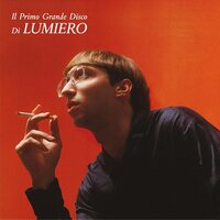 Lumiero - Il Primo Grande Disco Di Lumiero vinyl cover