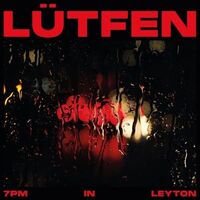 Lutfen - 7Pm In Leyton vinyl cover