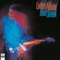 Luther Allison - Blue Streak vinyl cover