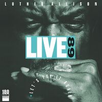 Luther Allison - Live 89 Let's Try It Again vinyl cover