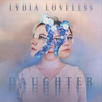 Lydia Loveless - Daughter vinyl cover