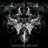 Lynch Mob - Smoke & Mirrors Silver