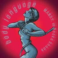 M.a.n.d.y. / Booka Shade - Body Language Remixes