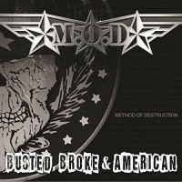 M.o.d. - Busted Broke And American vinyl cover