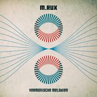M Rux - Vermonische Melodien vinyl cover