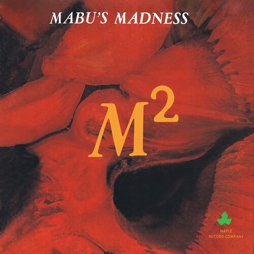 Mabu's Madness - M-Square Fire (Orange With Black Streaks) vinyl cover