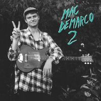 Mac Demarco - 2 - 10 Year Anniversary vinyl cover
