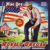 Mac Dre - Ronald Dregan - Dreganomics vinyl cover
