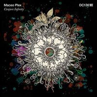 Maceo Plex - Conjure Infinity vinyl cover