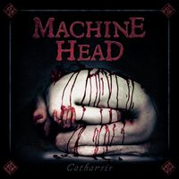 Machine Head - Catharsis vinyl cover