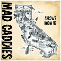Mad Caddies - Arrows Room 117 vinyl cover