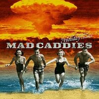 Mad Caddies - The Holiday Has Been Cancelled vinyl cover