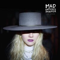 Mad Hatter's Daughter - Life Affairs vinyl cover