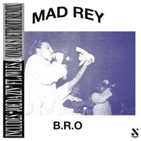 Mad Rey - B.r.o vinyl cover