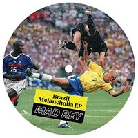 Mad Rey - Brazil Melancholia vinyl cover