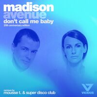 Madison Avenue - Don't Call Me Baby vinyl cover