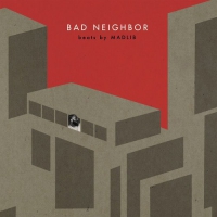 Madlib - Bad Neighbor Instrumentals vinyl cover