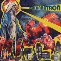 Madonnatron - Madonnatron vinyl cover