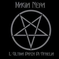 Magia Nera - L'ultima Danza Di Ophelia vinyl cover