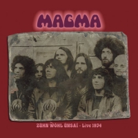 Magma - Zuhn Wol Unsai: Live 1974 By Made In Germany Musi vinyl cover