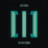Majid Jordan - THE SPACE BETWEEN vinyl cover