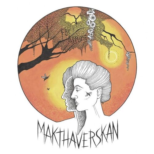 Makthaverskan - For Allting vinyl cover