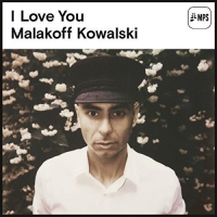 Malakoff Kowalski - I Love You vinyl cover