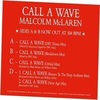 Malcolm Mclaren & The Bootzilla Orchestra - Call A Wave Remixes