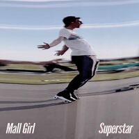 Mall Girl - Superstar vinyl cover