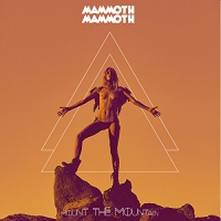 Mammoth - Mount The Mountain vinyl cover