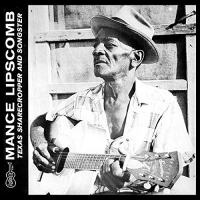 Mance Lipscomb - Texas Sharecropper And Songster vinyl cover