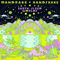 Mandrake Handshake - Earth Sized Worlds (Eco) vinyl cover