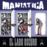 Maniatica - El Lado Oscuro vinyl cover