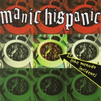 Manic Hispanic - The Menudo Incident vinyl cover