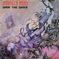 Manilla Road - Open The Gates vinyl cover