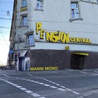 Manni Mono - Pension Central vinyl cover