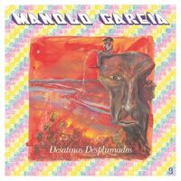 Manolo Garcia - Desatinos Desplumados vinyl cover