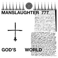 Manslaughter 777 - God's World vinyl cover