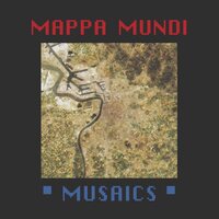 Mappa Mundi - Musaics vinyl cover