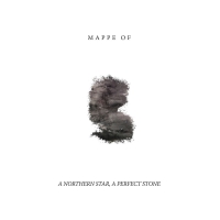 Mappe Of - A Northern Star, A Perfect Stone vinyl cover