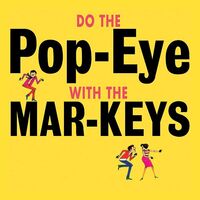 Mar-Keys - Do The Pop-Eye vinyl cover