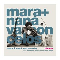 Mara Vasconcelos & Naná - Ntsano  vinyl cover