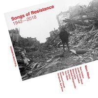 Marc Ribot - Songs Of Resistance 1942 - 2018 vinyl cover