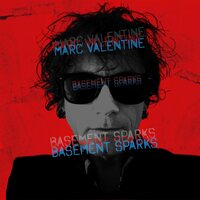 Marc Valentine - Basement Sparks vinyl cover