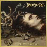March to Die - Tears Of The Gorgon vinyl cover