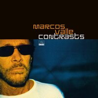 Marcos Valle - Contrasts vinyl cover