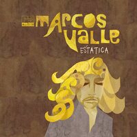 Marcos Valle - Estatica vinyl cover