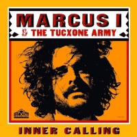 Marcus I & The Tucxone Army - Innder Calling vinyl cover
