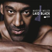 Marcus Miller - Laid Black vinyl cover